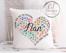 Load image into Gallery viewer, Nanny Heart Design Cushion - Thank You For All The Millions Of Little Things You Do White Super soft Home Decor
