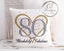 Load image into Gallery viewer, 90th Birthday Gift Milestone Cushion - 80 And Absolutely Fabulous White Super soft Cushion Cover
