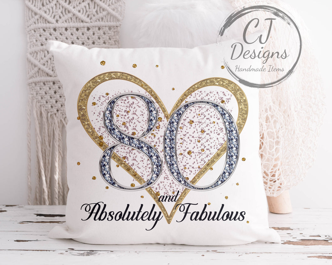 80th Birthday Gift Milestone Cushion - 80 And Absolutely Fabulous White Super soft Cushion Cover