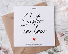 Load image into Gallery viewer, To My Mother in Law On My Wedding Day Card Thank You Card Wedding Card To Bridesmaid Sister in Law
