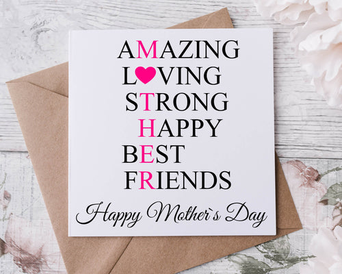 Mothers Day Card, Amazing, Loving, Strong, Happy, Best Friend