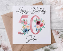 Load image into Gallery viewer, Personalised 60th Birthday Card Floral Design,  Age &amp; Name Birthday Card for Her 40th, 50th 70th, 80th, 90th, 100th
