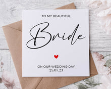 Load image into Gallery viewer, Personalised To My Beautiful Bride Wedding Card For Groom, Card For Bride, To My Wife, To My Husband
