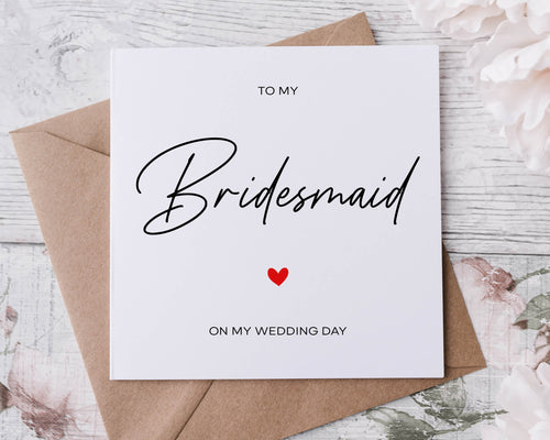 To My Bridemaid On My Wedding Day Card Thank You Card Wedding Card To Bridesmaid Maid of Honour
