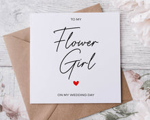 Load image into Gallery viewer, To My Flower Girl On My Wedding Day Card Thank You Card
