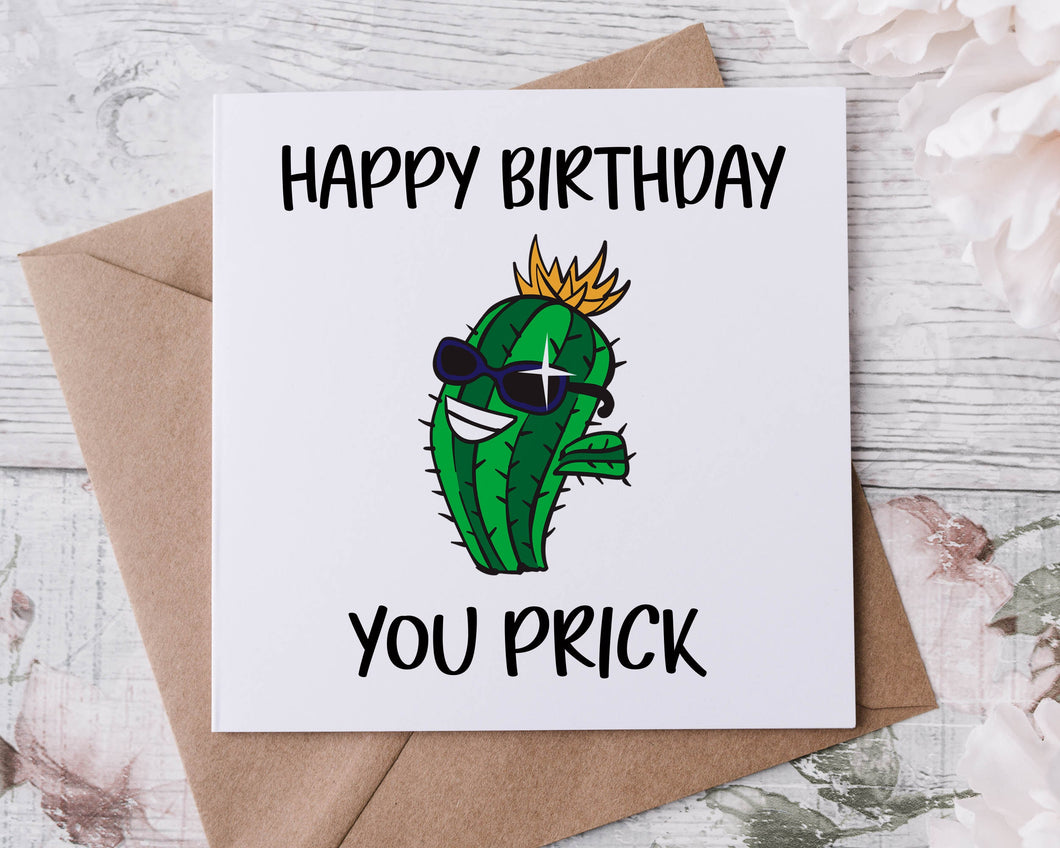 Rude Adult Humour Birthday Card Happy Birthday You Prick  30th, 40th, 50th, 60th 70th