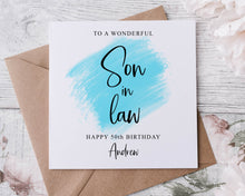 Load image into Gallery viewer, Personalised Son in law Birthday Card, Card for Him any age and name 18th 21st 30th 40th 50th 60th Medium of Large
