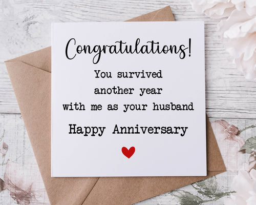 Funny Anniversary Card for Husaband/ Wife 365 Days You Survived Another Year