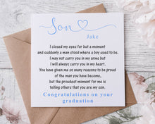 Load image into Gallery viewer, Personalised Son Graduation Card I Closed My Eyes Quote Coming of Age I/We, Medium or Large card
