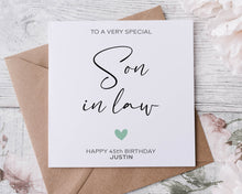 Load image into Gallery viewer, Personalised Son in law Birthday Card with Green Heart, Card for Him any age and name 18th 21st 30th 40th 50th 60th Medium of Large
