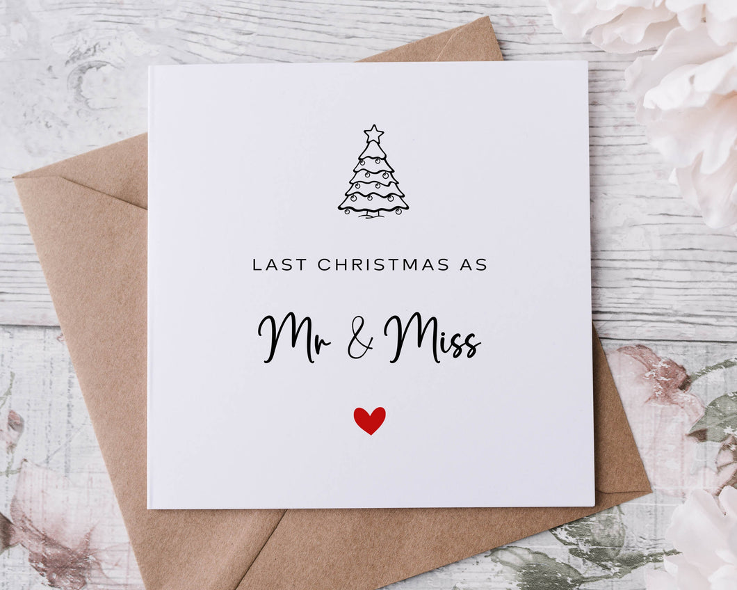 Christmas Card for Mr and Miss, Last Christmas as Mr and Miss with Christmas Tree, Merry Christmas Personalised Greeting Card