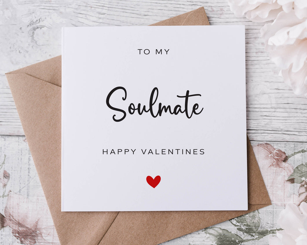 Soulmate Valentines Card - Greeting Card for Her or Him - Valentine Gift- Minimal Design