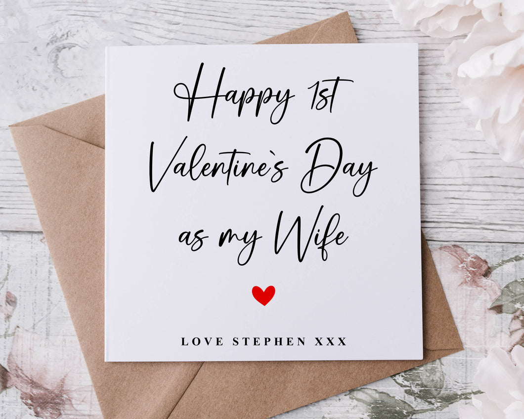 Personalised Valentines Card For Wife - 1st Valentines Day As My Wife -Customised with Name Greeting card for Her, Valentine Gift