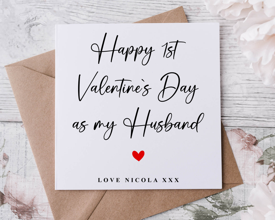 Personalised Valentines Card For Husband - 1st Valentines Day As My Husband -Customised with Name Greeting card for Him, Valentine Gift
