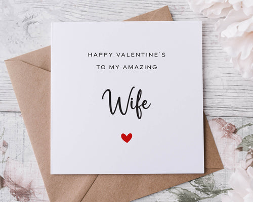 Amazing Wife Valentines Card - Heart Greeting card for Her, 2 sizes Available - Valentine Gift