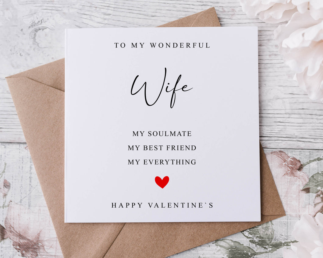 Wife Valentines Card - Soulmate, Best Friend, Everything Greeting card for Her, 2 sizes Available - Valentine Gift
