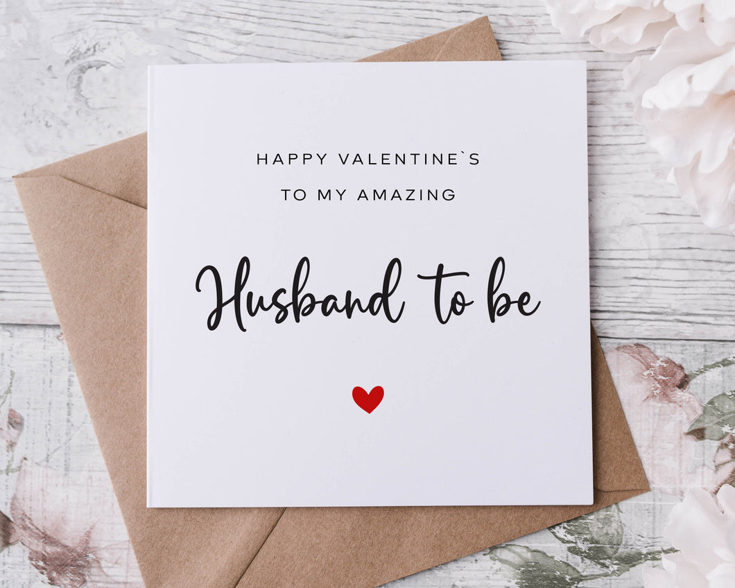 Amazing Husband to be Valentines Card - Heart Greeting card for Him, 2 sizes Available - Valentine Gift