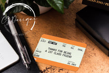 Load image into Gallery viewer, Personalised 1st Class Friend Train Ticket Metal Wallet Card/Insert- Gift Purse Keepsake - Friend Gift
