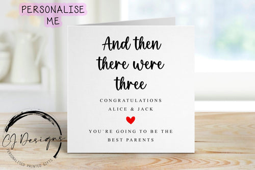 Personalised Pregnancy Congratulations Card- And Then There Were Three Greeting Card - Couple Baby Annoucement  Large or Small