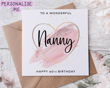 Load image into Gallery viewer, Personalised Grandma Birthday Card with Pink Theme Heart Design, Age Card For Her 40th,50th, 60th, 70th, 80th, Any Age Med Or Lrg
