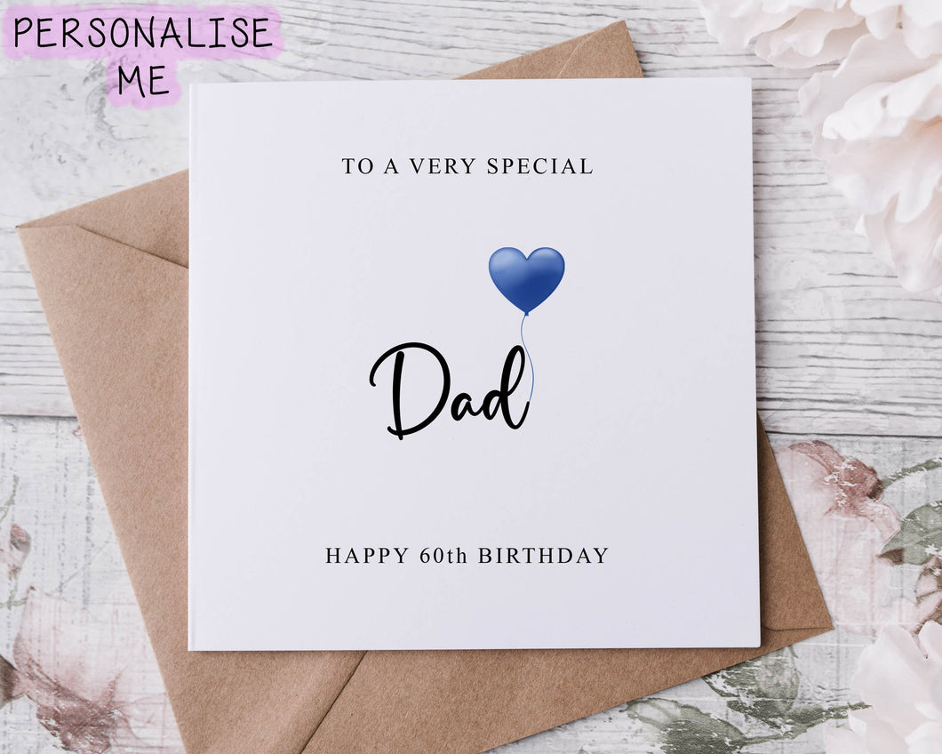 Personalised Dad Birthday Card, Special Relative, Happy Birthday, Age Card For Him 30th, 40th,50th, 60th, 70th, 80th, Any Age