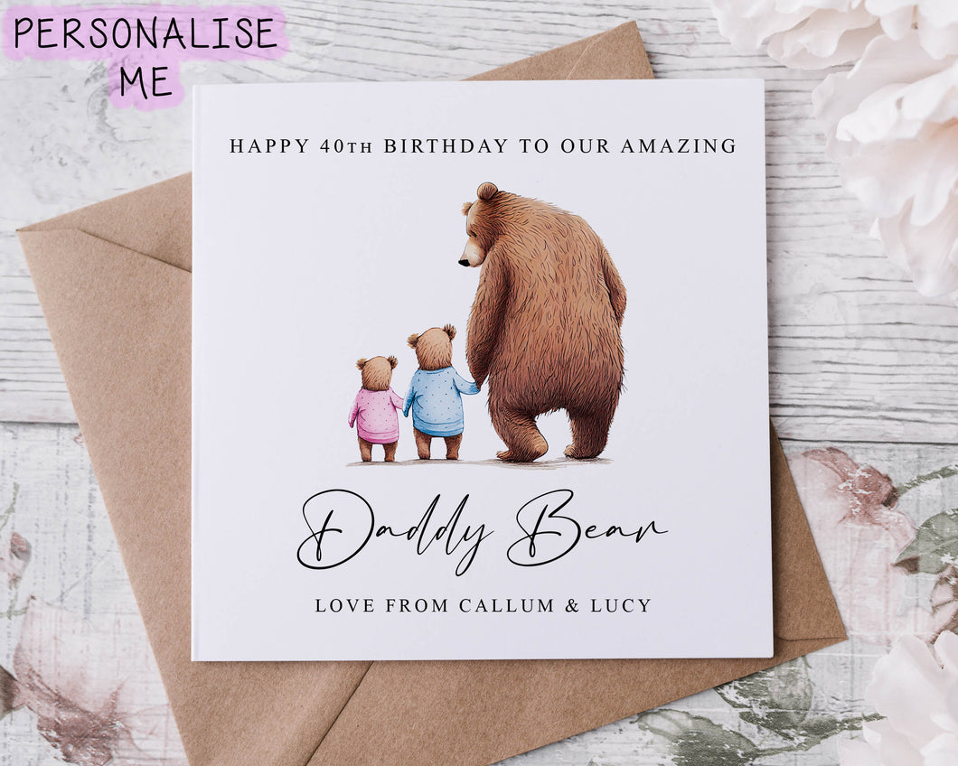Personalised Daddy Bear Birthday Card from upto 4 Children - Daddy and Baby Bear Card for Him Medium or Large card Name and Age