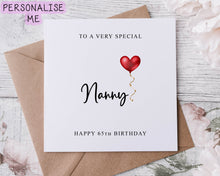 Load image into Gallery viewer, Personalised Nanny Birthday Card, Special Relative, Happy Birthday, Age Card For Him 50th, 60th, 70th, 80th, Any Age Med Or Lrg
