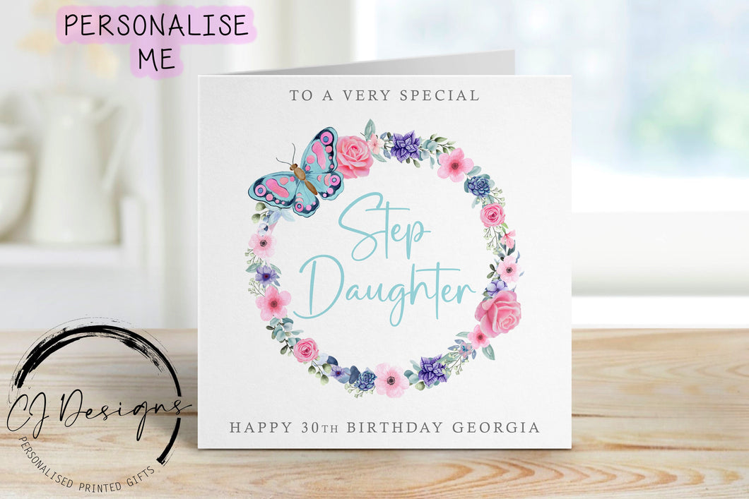 Personalised Step-Daughter Birthday Card -Floral Butterfly Wreath - Any Age/Name, Greeting Card 16th, 18th, 21st, 30th, 40th, 50th, 60th,