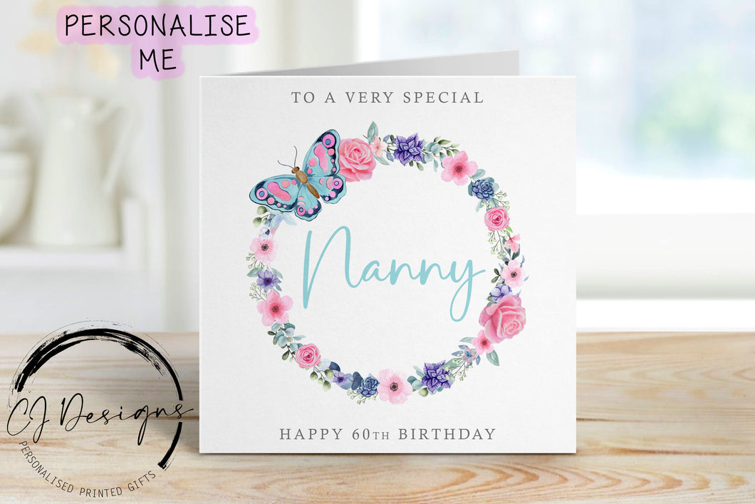 Personalised Nanny Birthday Card -Floral Butterfly Wreath - Any Age/Name, Greeting Card 30th, 40th, 50th,60th, 70th, 80th, 90th, 100th